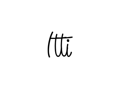 How to make Itti signature? Angelique-Rose-font-FFP is a professional autograph style. Create handwritten signature for Itti name. Itti signature style 5 images and pictures png