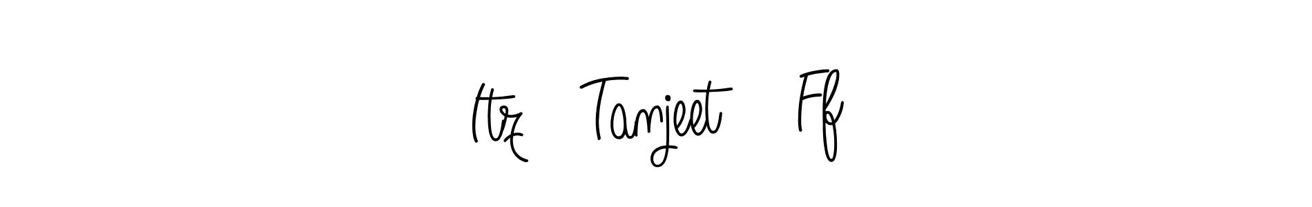 Also we have Itz   Tanjeet    Ff name is the best signature style. Create professional handwritten signature collection using Angelique-Rose-font-FFP autograph style. Itz   Tanjeet    Ff signature style 5 images and pictures png