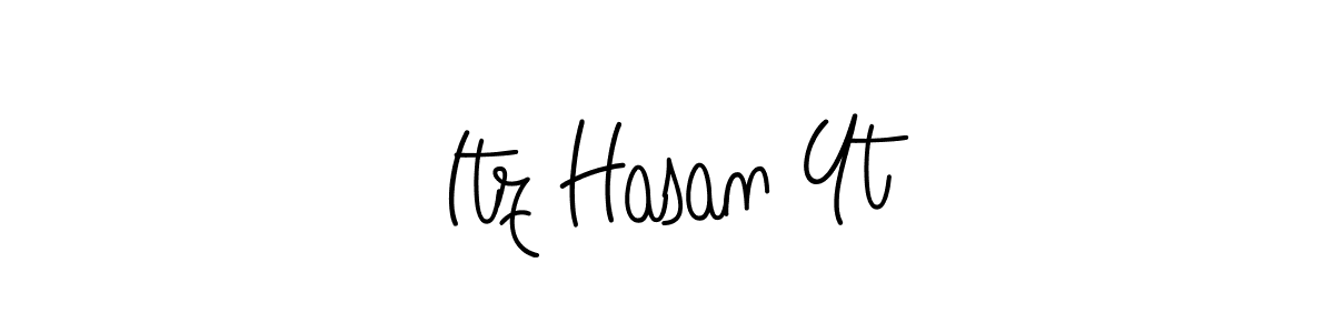 Make a beautiful signature design for name Itz Hasan Yt. Use this online signature maker to create a handwritten signature for free. Itz Hasan Yt signature style 5 images and pictures png
