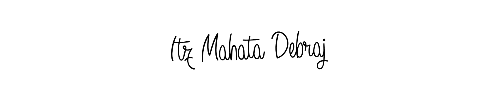 Itz Mahata Debraj stylish signature style. Best Handwritten Sign (Angelique-Rose-font-FFP) for my name. Handwritten Signature Collection Ideas for my name Itz Mahata Debraj. Itz Mahata Debraj signature style 5 images and pictures png