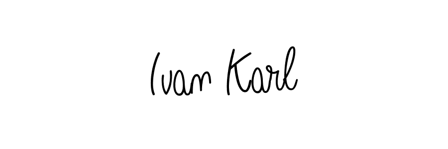 You should practise on your own different ways (Angelique-Rose-font-FFP) to write your name (Ivan Karl) in signature. don't let someone else do it for you. Ivan Karl signature style 5 images and pictures png