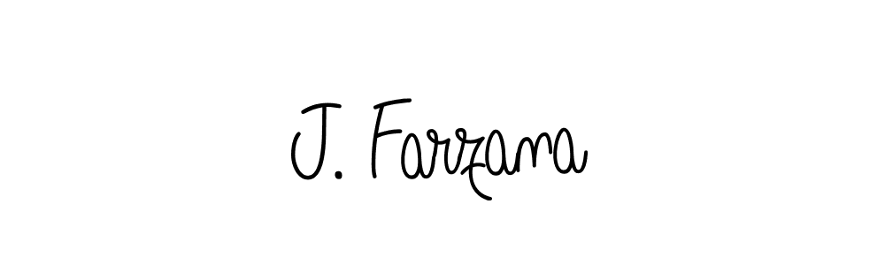 Make a short J. Farzana signature style. Manage your documents anywhere anytime using Angelique-Rose-font-FFP. Create and add eSignatures, submit forms, share and send files easily. J. Farzana signature style 5 images and pictures png