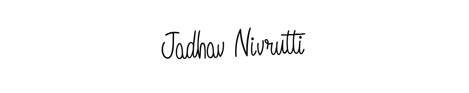 Make a short Jadhav Nivrutti signature style. Manage your documents anywhere anytime using Angelique-Rose-font-FFP. Create and add eSignatures, submit forms, share and send files easily. Jadhav Nivrutti signature style 5 images and pictures png