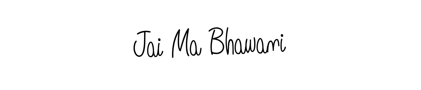 How to make Jai Ma Bhawani name signature. Use Angelique-Rose-font-FFP style for creating short signs online. This is the latest handwritten sign. Jai Ma Bhawani signature style 5 images and pictures png