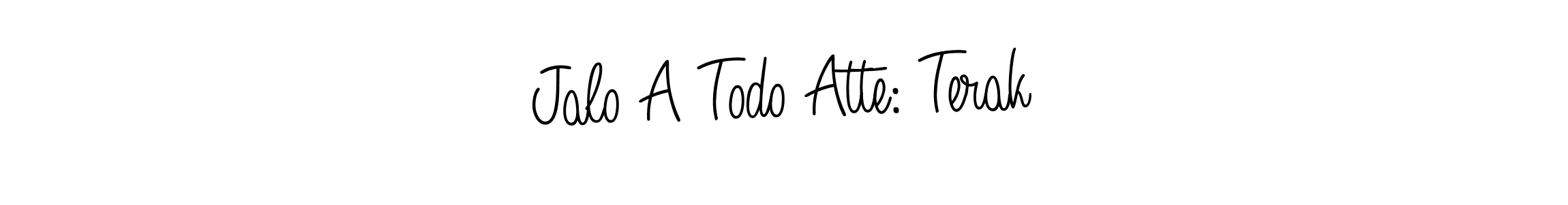It looks lik you need a new signature style for name Jalo A Todo Atte: Terak. Design unique handwritten (Angelique-Rose-font-FFP) signature with our free signature maker in just a few clicks. Jalo A Todo Atte: Terak signature style 5 images and pictures png