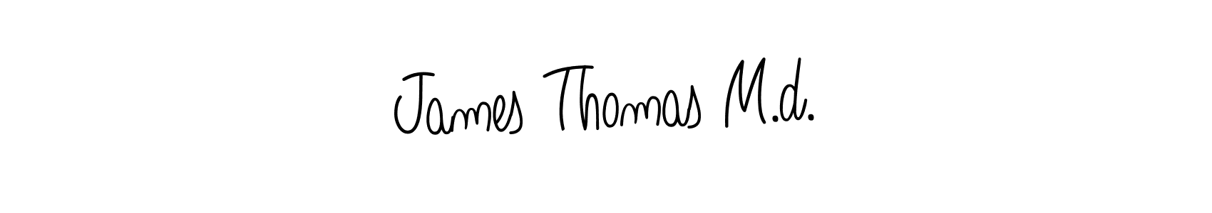 How to make James Thomas M.d. name signature. Use Angelique-Rose-font-FFP style for creating short signs online. This is the latest handwritten sign. James Thomas M.d. signature style 5 images and pictures png
