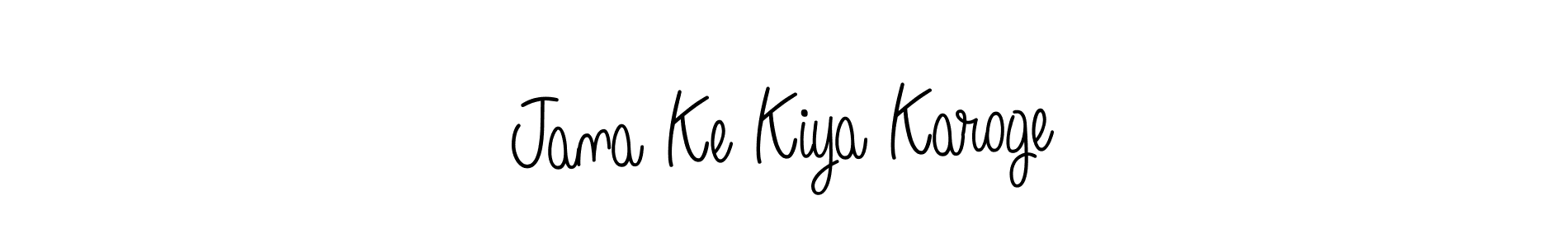 Similarly Angelique-Rose-font-FFP is the best handwritten signature design. Signature creator online .You can use it as an online autograph creator for name Jana Ke Kiya Karoge. Jana Ke Kiya Karoge signature style 5 images and pictures png