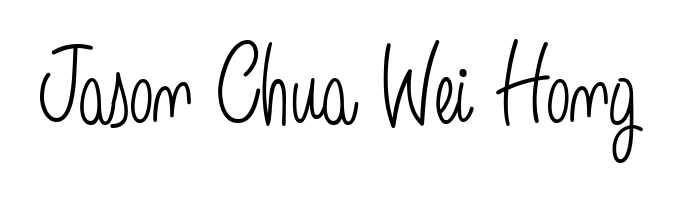 You should practise on your own different ways (Angelique-Rose-font-FFP) to write your name (Jason Chua Wei Hong) in signature. Don't let someone else do it for you. Jason Chua Wei Hong signature style 5 images and pictures png