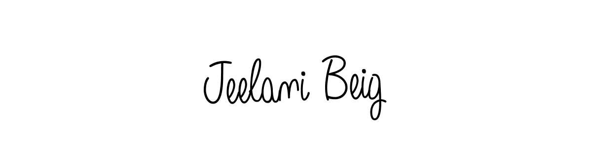 Make a short Jeelani Beig signature style. Manage your documents anywhere anytime using Angelique-Rose-font-FFP. Create and add eSignatures, submit forms, share and send files easily. Jeelani Beig signature style 5 images and pictures png