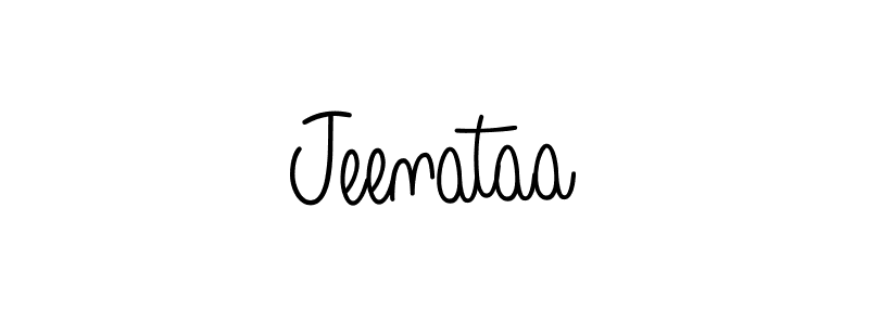 How to make Jeenataa name signature. Use Angelique-Rose-font-FFP style for creating short signs online. This is the latest handwritten sign. Jeenataa signature style 5 images and pictures png
