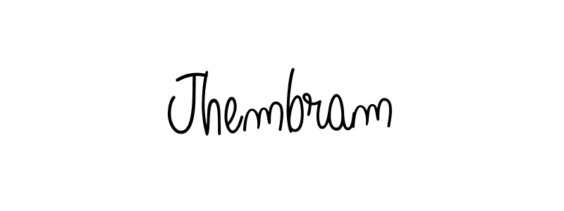 Make a beautiful signature design for name Jhembram. With this signature (Angelique-Rose-font-FFP) style, you can create a handwritten signature for free. Jhembram signature style 5 images and pictures png