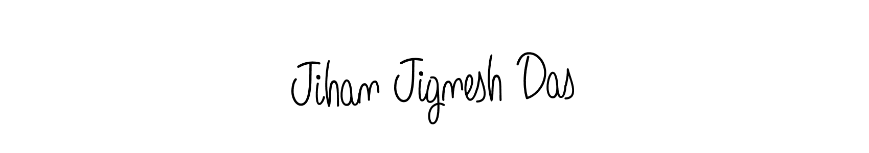 if you are searching for the best signature style for your name Jihan Jignesh Das. so please give up your signature search. here we have designed multiple signature styles  using Angelique-Rose-font-FFP. Jihan Jignesh Das signature style 5 images and pictures png