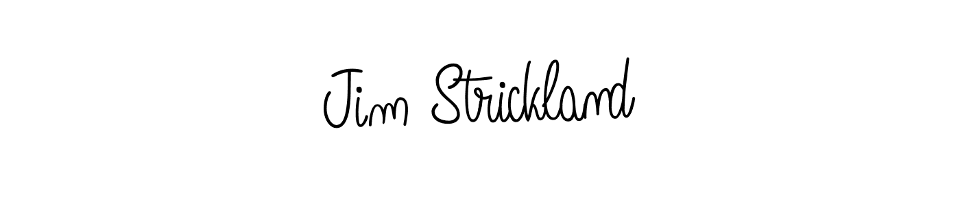 Create a beautiful signature design for name Jim Strickland. With this signature (Angelique-Rose-font-FFP) fonts, you can make a handwritten signature for free. Jim Strickland signature style 5 images and pictures png
