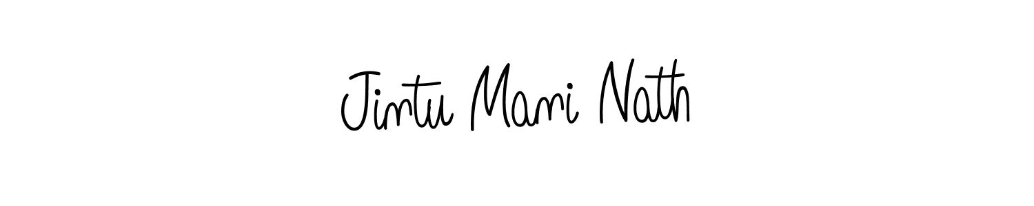 Make a short Jintu Mani Nath signature style. Manage your documents anywhere anytime using Angelique-Rose-font-FFP. Create and add eSignatures, submit forms, share and send files easily. Jintu Mani Nath signature style 5 images and pictures png