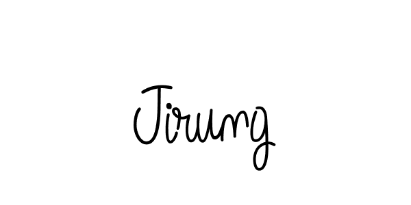 Make a beautiful signature design for name Jirung. Use this online signature maker to create a handwritten signature for free. Jirung signature style 5 images and pictures png