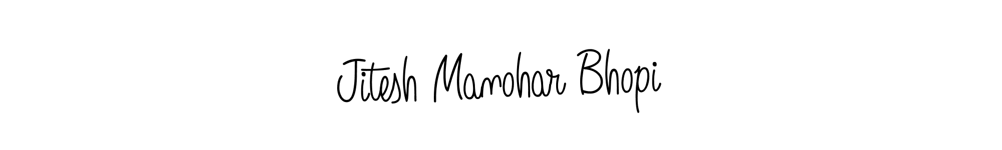 Similarly Angelique-Rose-font-FFP is the best handwritten signature design. Signature creator online .You can use it as an online autograph creator for name Jitesh Manohar Bhopi. Jitesh Manohar Bhopi signature style 5 images and pictures png