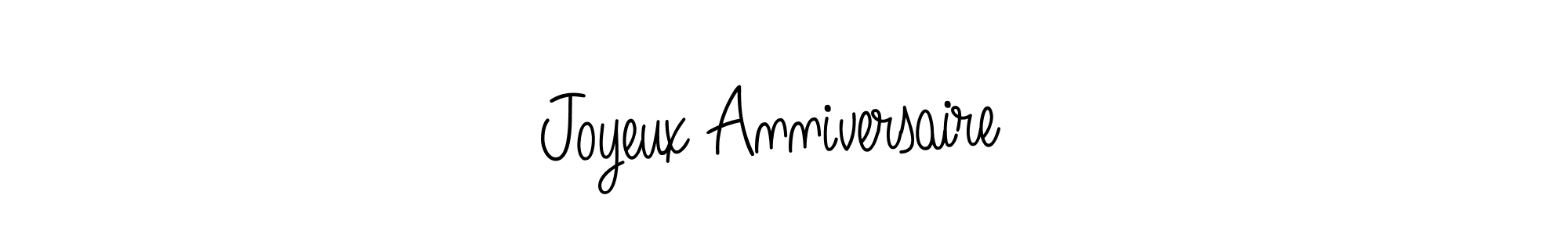 Make a beautiful signature design for name Joyeux Anniversaire . Use this online signature maker to create a handwritten signature for free. Joyeux Anniversaire  signature style 5 images and pictures png