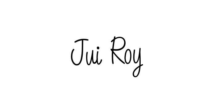 Make a beautiful signature design for name Jui Roy. With this signature (Angelique-Rose-font-FFP) style, you can create a handwritten signature for free. Jui Roy signature style 5 images and pictures png