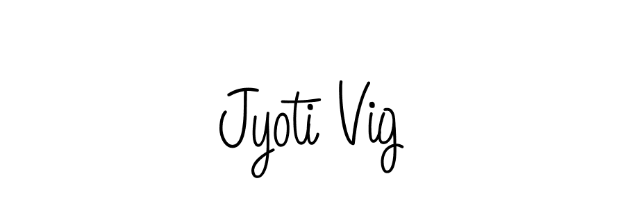 You should practise on your own different ways (Angelique-Rose-font-FFP) to write your name (Jyoti Vig) in signature. don't let someone else do it for you. Jyoti Vig signature style 5 images and pictures png