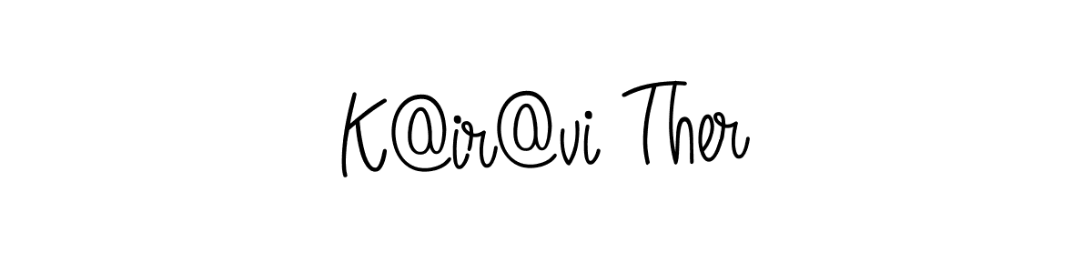 How to Draw K@ir@vi Ther signature style? Angelique-Rose-font-FFP is a latest design signature styles for name K@ir@vi Ther. K@ir@vi Ther signature style 5 images and pictures png
