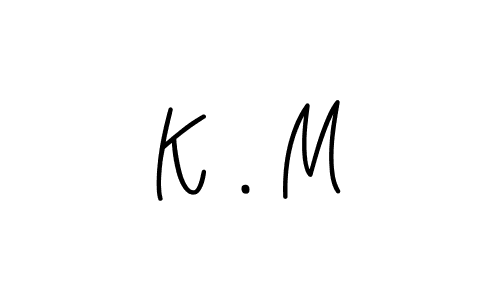 Use a signature maker to create a handwritten signature online. With this signature software, you can design (Angelique-Rose-font-FFP) your own signature for name K . M. K . M signature style 5 images and pictures png