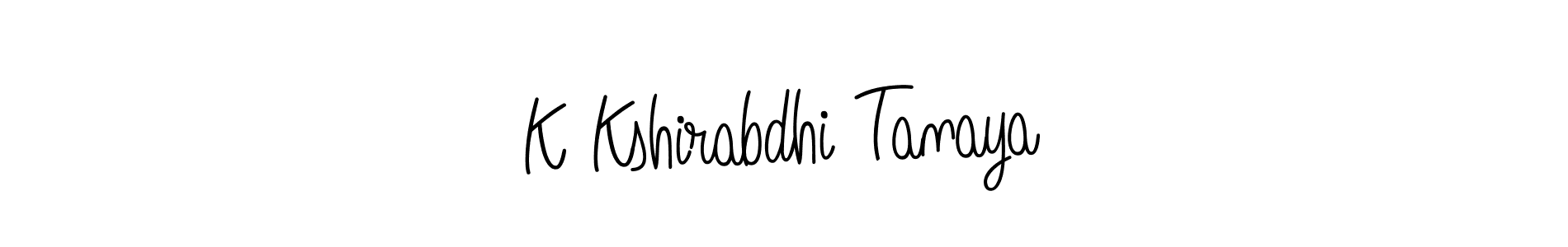 Make a beautiful signature design for name K Kshirabdhi Tanaya. With this signature (Angelique-Rose-font-FFP) style, you can create a handwritten signature for free. K Kshirabdhi Tanaya signature style 5 images and pictures png