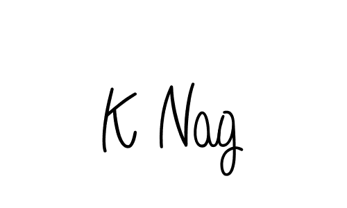 The best way (Angelique-Rose-font-FFP) to make a short signature is to pick only two or three words in your name. The name K Nag include a total of six letters. For converting this name. K Nag signature style 5 images and pictures png