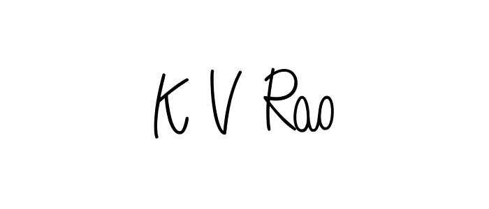 Design your own signature with our free online signature maker. With this signature software, you can create a handwritten (Angelique-Rose-font-FFP) signature for name K V Rao. K V Rao signature style 5 images and pictures png