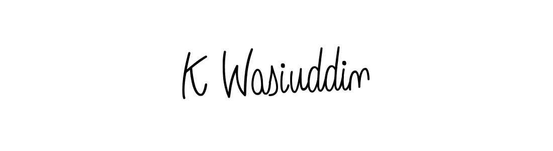 How to make K Wasiuddin signature? Angelique-Rose-font-FFP is a professional autograph style. Create handwritten signature for K Wasiuddin name. K Wasiuddin signature style 5 images and pictures png