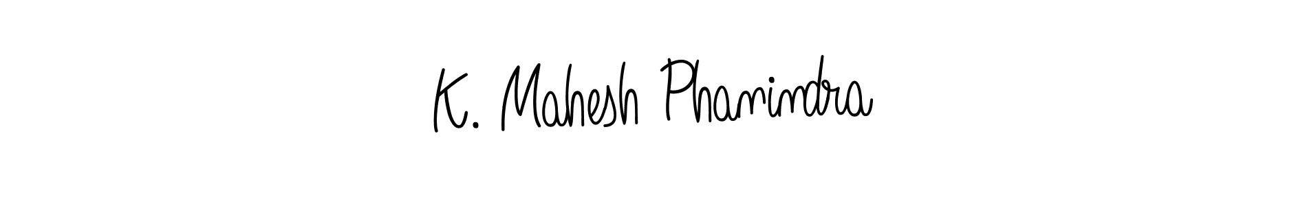 How to make K. Mahesh Phanindra signature? Angelique-Rose-font-FFP is a professional autograph style. Create handwritten signature for K. Mahesh Phanindra name. K. Mahesh Phanindra signature style 5 images and pictures png