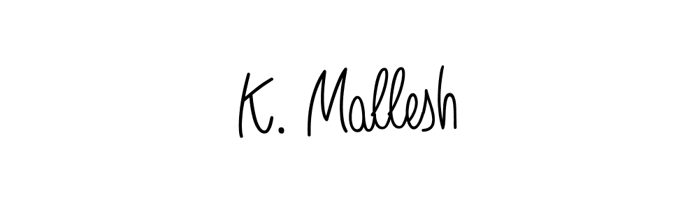How to Draw K. Mallesh signature style? Angelique-Rose-font-FFP is a latest design signature styles for name K. Mallesh. K. Mallesh signature style 5 images and pictures png