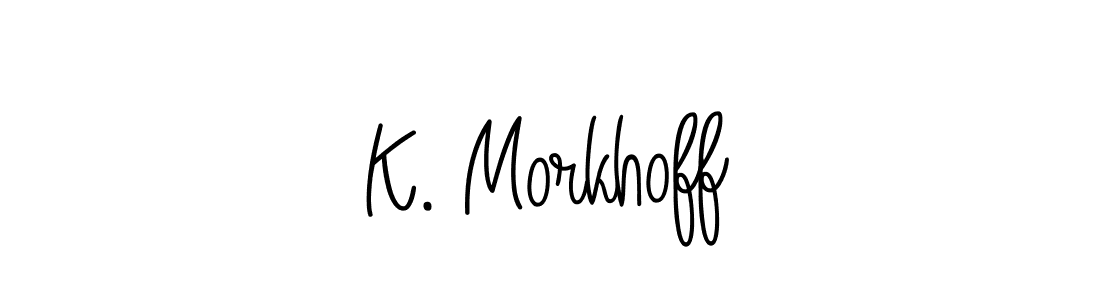 You can use this online signature creator to create a handwritten signature for the name K. Morkhoff. This is the best online autograph maker. K. Morkhoff signature style 5 images and pictures png