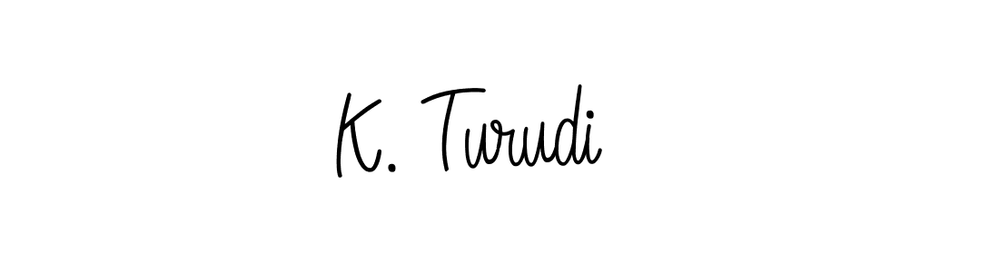 Check out images of Autograph of K. Turudić name. Actor K. Turudić Signature Style. Angelique-Rose-font-FFP is a professional sign style online. K. Turudić signature style 5 images and pictures png