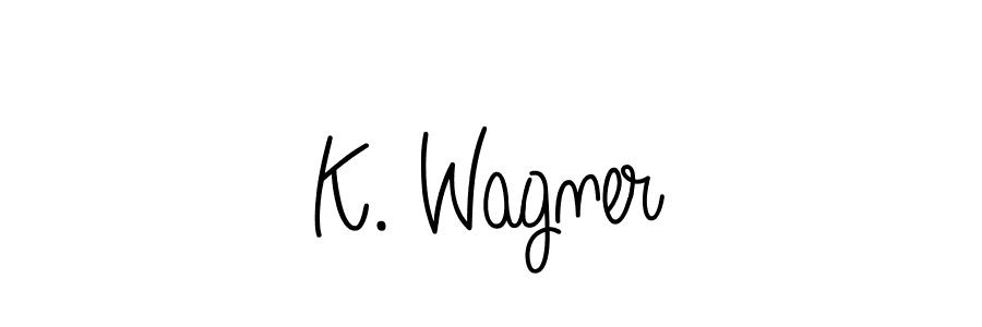 How to make K. Wagner signature? Angelique-Rose-font-FFP is a professional autograph style. Create handwritten signature for K. Wagner name. K. Wagner signature style 5 images and pictures png