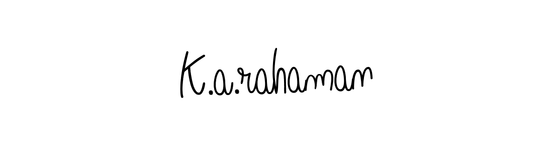 Also we have K.a.rahaman name is the best signature style. Create professional handwritten signature collection using Angelique-Rose-font-FFP autograph style. K.a.rahaman signature style 5 images and pictures png
