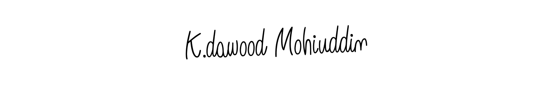 How to make K.dawood Mohiuddin name signature. Use Angelique-Rose-font-FFP style for creating short signs online. This is the latest handwritten sign. K.dawood Mohiuddin signature style 5 images and pictures png