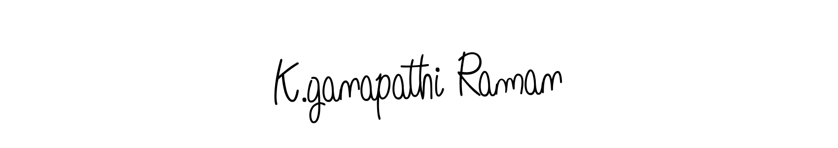 Once you've used our free online signature maker to create your best signature Angelique-Rose-font-FFP style, it's time to enjoy all of the benefits that K.ganapathi Raman name signing documents. K.ganapathi Raman signature style 5 images and pictures png