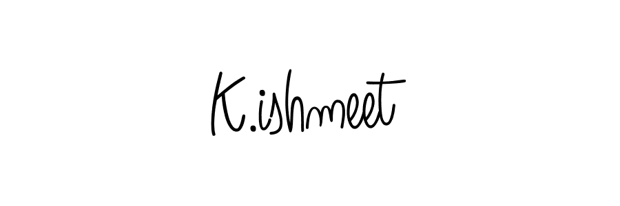 Check out images of Autograph of K.ishmeet name. Actor K.ishmeet Signature Style. Angelique-Rose-font-FFP is a professional sign style online. K.ishmeet signature style 5 images and pictures png