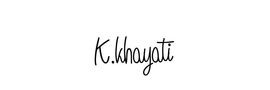 K.khayati stylish signature style. Best Handwritten Sign (Angelique-Rose-font-FFP) for my name. Handwritten Signature Collection Ideas for my name K.khayati. K.khayati signature style 5 images and pictures png