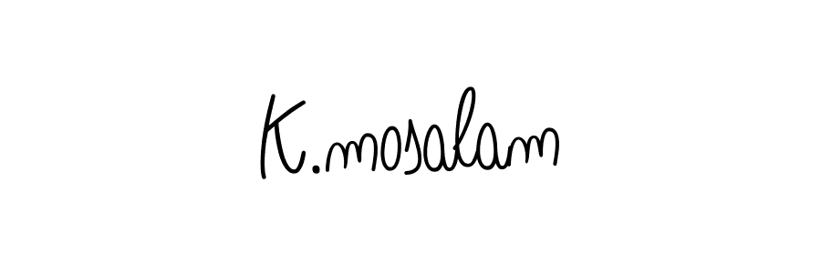 Make a short K.mosalam signature style. Manage your documents anywhere anytime using Angelique-Rose-font-FFP. Create and add eSignatures, submit forms, share and send files easily. K.mosalam signature style 5 images and pictures png