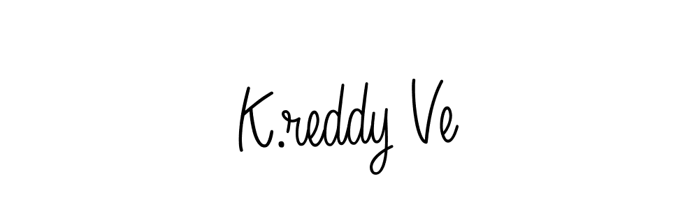You should practise on your own different ways (Angelique-Rose-font-FFP) to write your name (K.reddy Ve) in signature. don't let someone else do it for you. K.reddy Ve signature style 5 images and pictures png