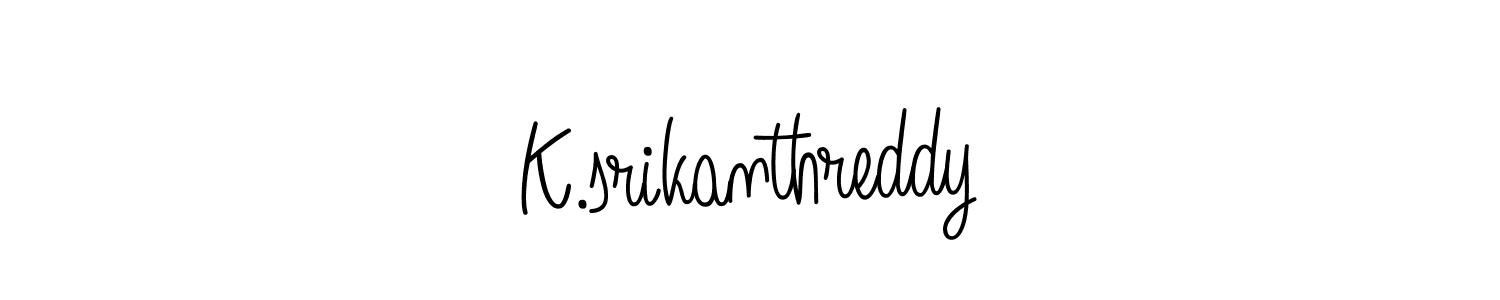 Make a beautiful signature design for name K.srikanthreddy. With this signature (Angelique-Rose-font-FFP) style, you can create a handwritten signature for free. K.srikanthreddy signature style 5 images and pictures png