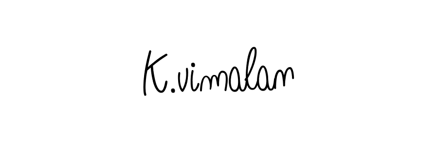 Create a beautiful signature design for name K.vimalan. With this signature (Angelique-Rose-font-FFP) fonts, you can make a handwritten signature for free. K.vimalan signature style 5 images and pictures png