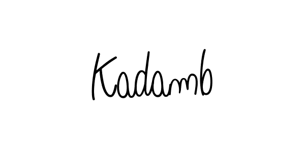 Create a beautiful signature design for name Kadamb. With this signature (Angelique-Rose-font-FFP) fonts, you can make a handwritten signature for free. Kadamb signature style 5 images and pictures png