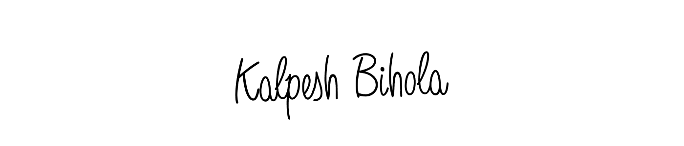 Make a beautiful signature design for name Kalpesh Bihola. With this signature (Angelique-Rose-font-FFP) style, you can create a handwritten signature for free. Kalpesh Bihola signature style 5 images and pictures png