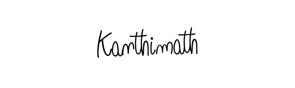Make a beautiful signature design for name Kanthimath. With this signature (Angelique-Rose-font-FFP) style, you can create a handwritten signature for free. Kanthimath signature style 5 images and pictures png
