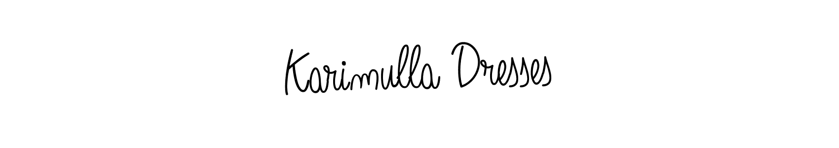 Karimulla Dresses stylish signature style. Best Handwritten Sign (Angelique-Rose-font-FFP) for my name. Handwritten Signature Collection Ideas for my name Karimulla Dresses. Karimulla Dresses signature style 5 images and pictures png