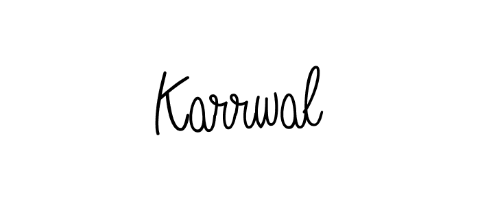 Make a beautiful signature design for name Karrwal. With this signature (Angelique-Rose-font-FFP) style, you can create a handwritten signature for free. Karrwal signature style 5 images and pictures png