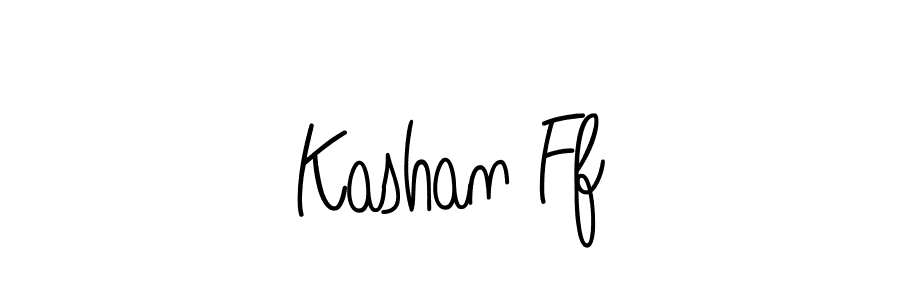 Use a signature maker to create a handwritten signature online. With this signature software, you can design (Angelique-Rose-font-FFP) your own signature for name Kashan Ff. Kashan Ff signature style 5 images and pictures png