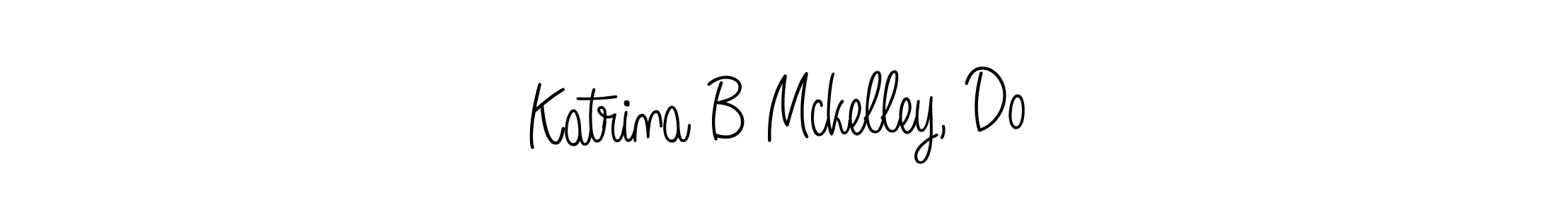 Make a beautiful signature design for name Katrina B Mckelley, Do. Use this online signature maker to create a handwritten signature for free. Katrina B Mckelley, Do signature style 5 images and pictures png